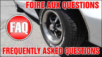 FOIRE AUX QUESTIONS / FREQUENTLY ASKED QUESTIONS
